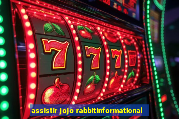 assistir jojo rabbitInformational